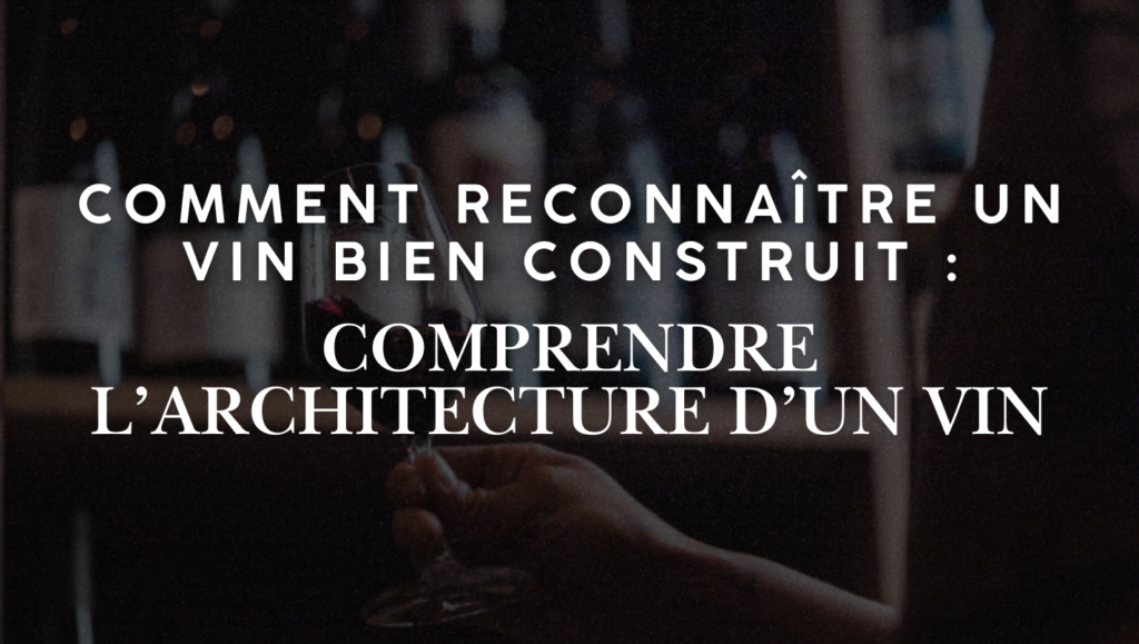 vin bien construit